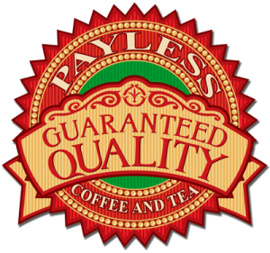Quality Pledge Payless Coffee and Tea